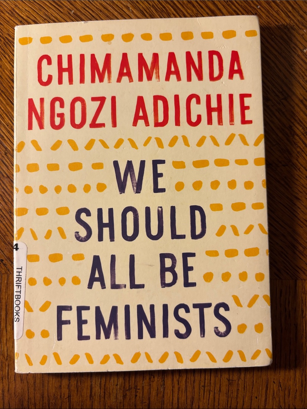 We Should All Be Feminists by Chimamanda Ngozi Adichie - Yellow & Red Cover